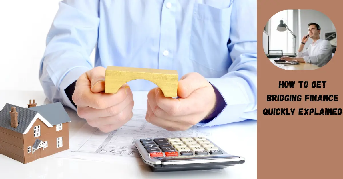 How to Get Bridging Finance